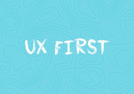 UX First